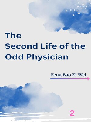 cover image of The Second Life of the Odd Physician